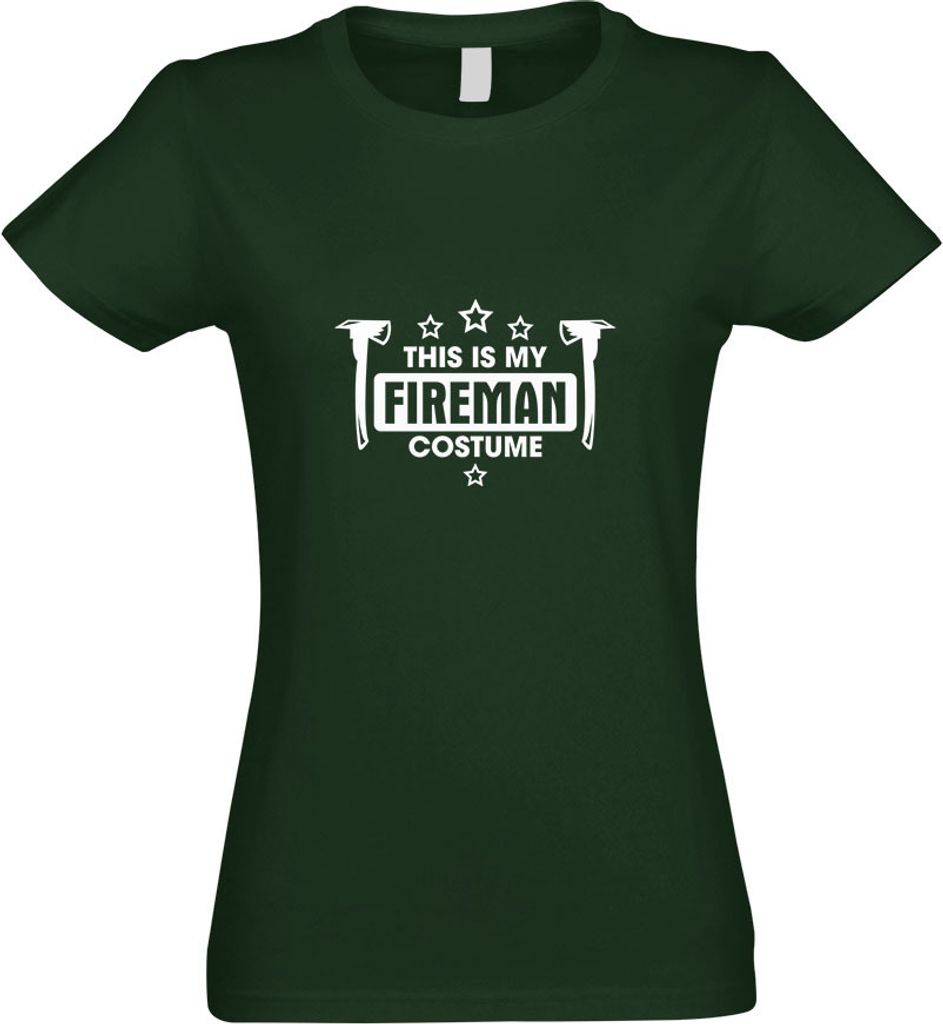 Kiwistar - T-Shirt tailliert - Damen - flaschengrün - This is My Fireman Costume - mit Motiv Bedruckt - Funshirt Design - Sport - Freizeit - Damen...