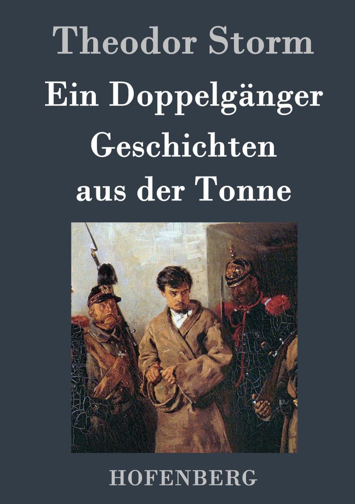 Ein Doppelgänger / Geschichten aus der Tonne