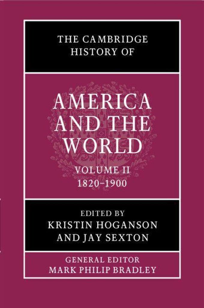 The Cambridge History of America and the World