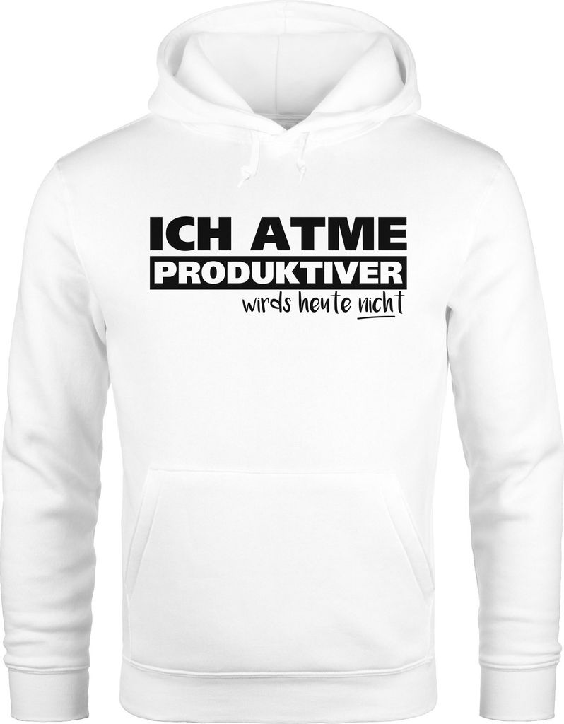Herren Hoodie mit Spruch Ich atme produktiver wird`s heute nicht Moonworks weiß XS