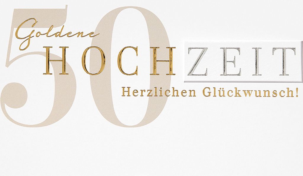 Goldhochzeit - 50. Hochzeitstag - Glückwunschkarte im Format 11,5 x