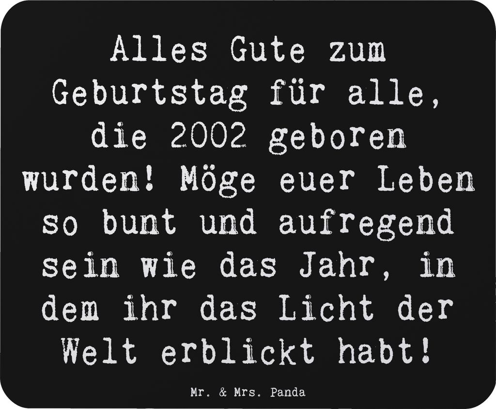 Mr. & Mrs. Panda Mouse Pad Spruch 2002 Geburtstag - Schwarz - Geschenk, Geburtstagsgruß, Jahrgang, Geburtstagsgeschenk, Mousepad, besondere Gesche...