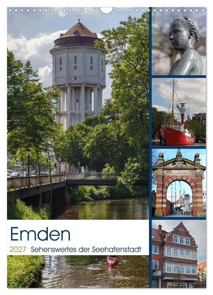Emden - Sehenswertes der Seehafenstadt (Wandkalender 2027 DIN A3 hoch), CALVENDO Monatskalender