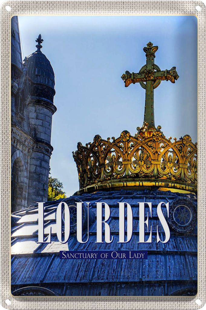 Blechschild Reise 40x30cm Lourdes Sanctuary of our lady Gescenk