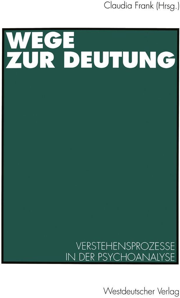 Wege zur Deutung