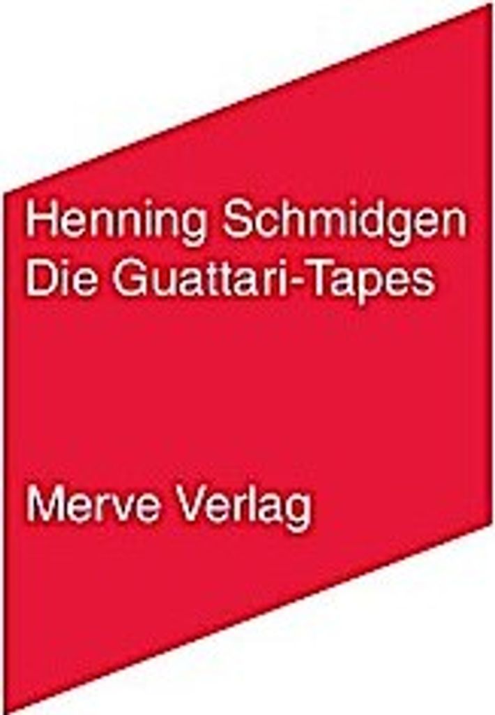 Die Guattari-Tapes