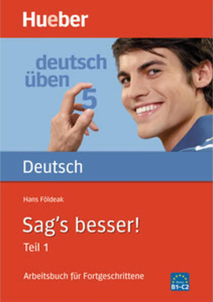 Cahier d'exercices d'allemand Deutsch üben 05 Sag's besser 1 complet