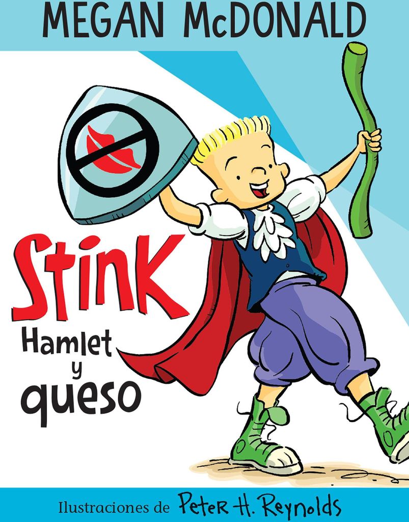 Stink: Hamlet Y Queso / Stink: Hamlet and Cheese