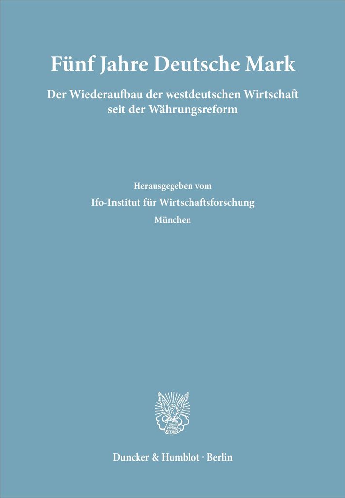Fünf Jahre Deutsche Mark.