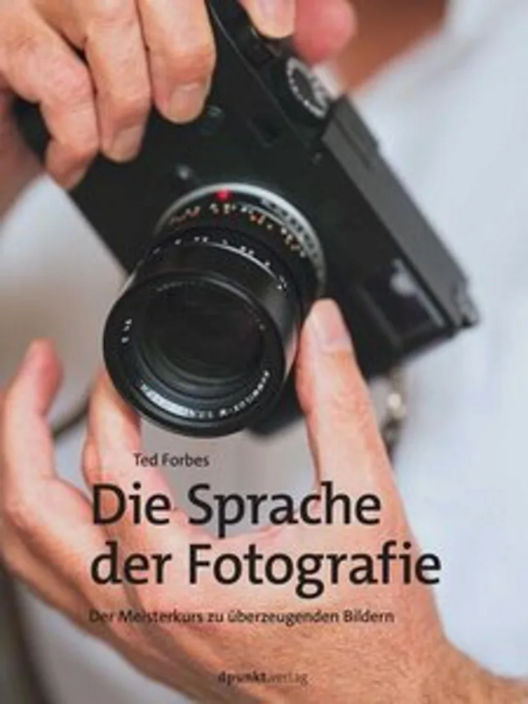 Perfectionner son regard avec le livre photo Die Sprache der Fotografie