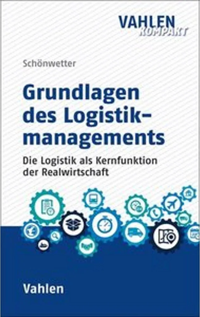 Optimisez vos flux : Grundlagen des Logistikmanagements Edition 2026