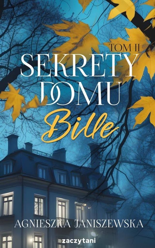 Sekrety Domu Bille T.2