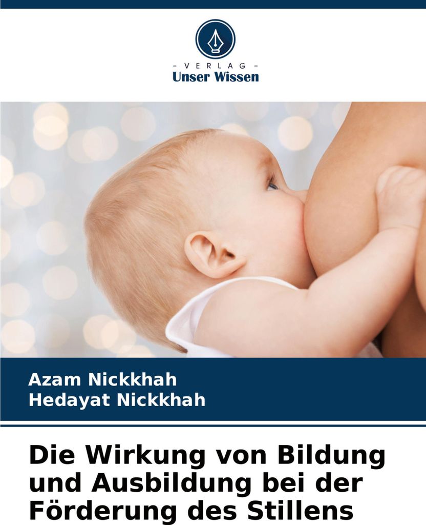 Die Wirkung von Bildung und Ausbildung bei der Förderung des Stillens