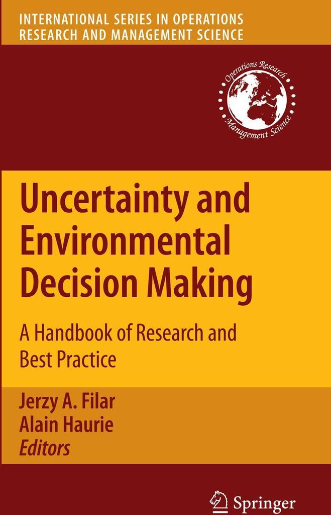 Uncertainty and Environmental Decision Making