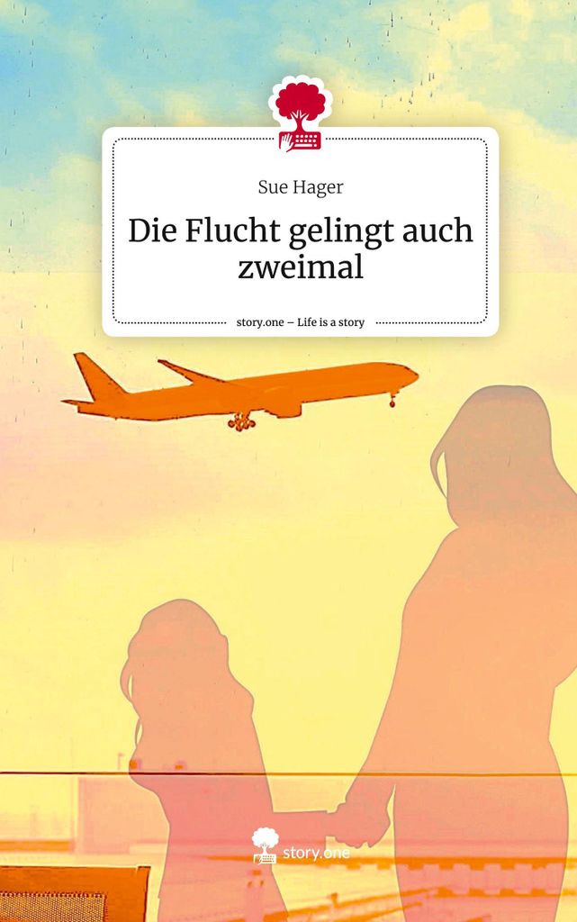 Die Flucht gelingt auch zweimal. Life is a Story - story.one