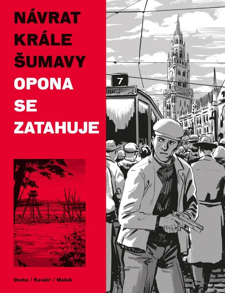 Návrat Krále Šumavy 3 Edition Limitée Roman Graphique 264 Pages