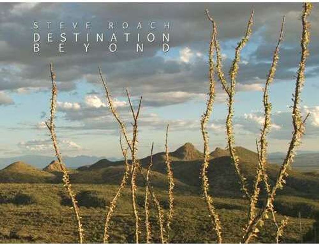 Roach,Steve-Destination Beyond