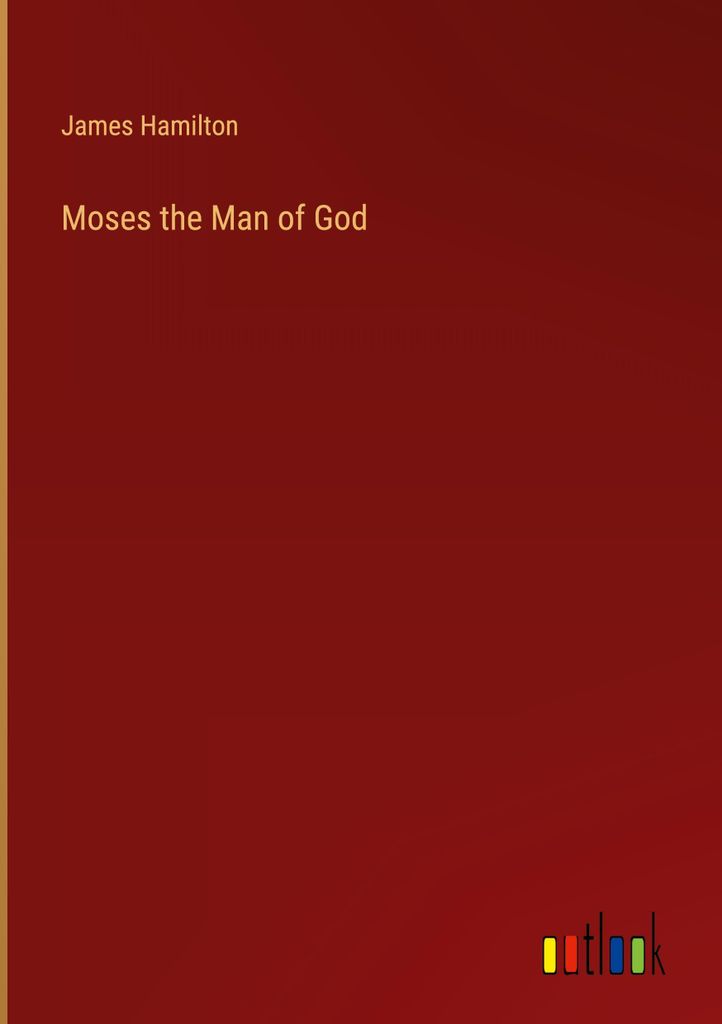 Moses the Man of God