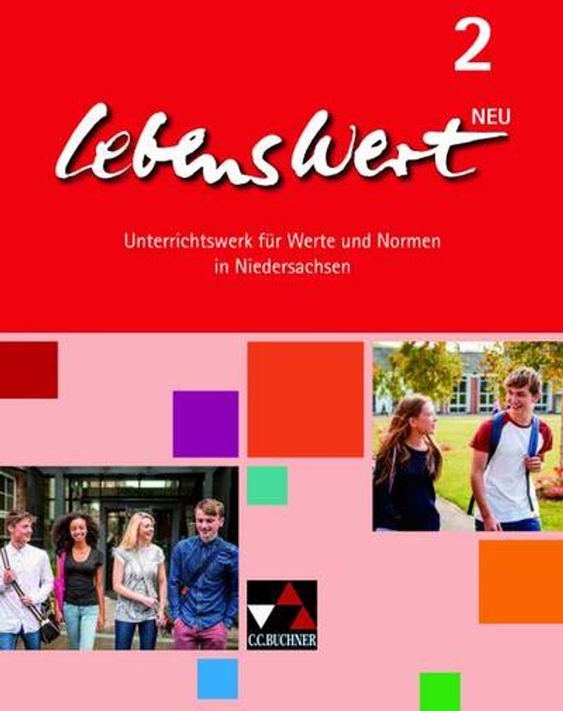 LebensWert - neu 2 Lehrbuch Niedersachsen