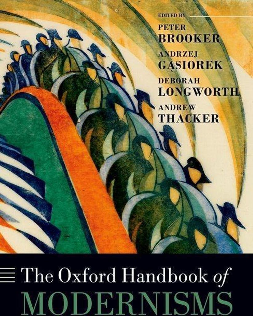 The Oxford Handbook of Modernisms