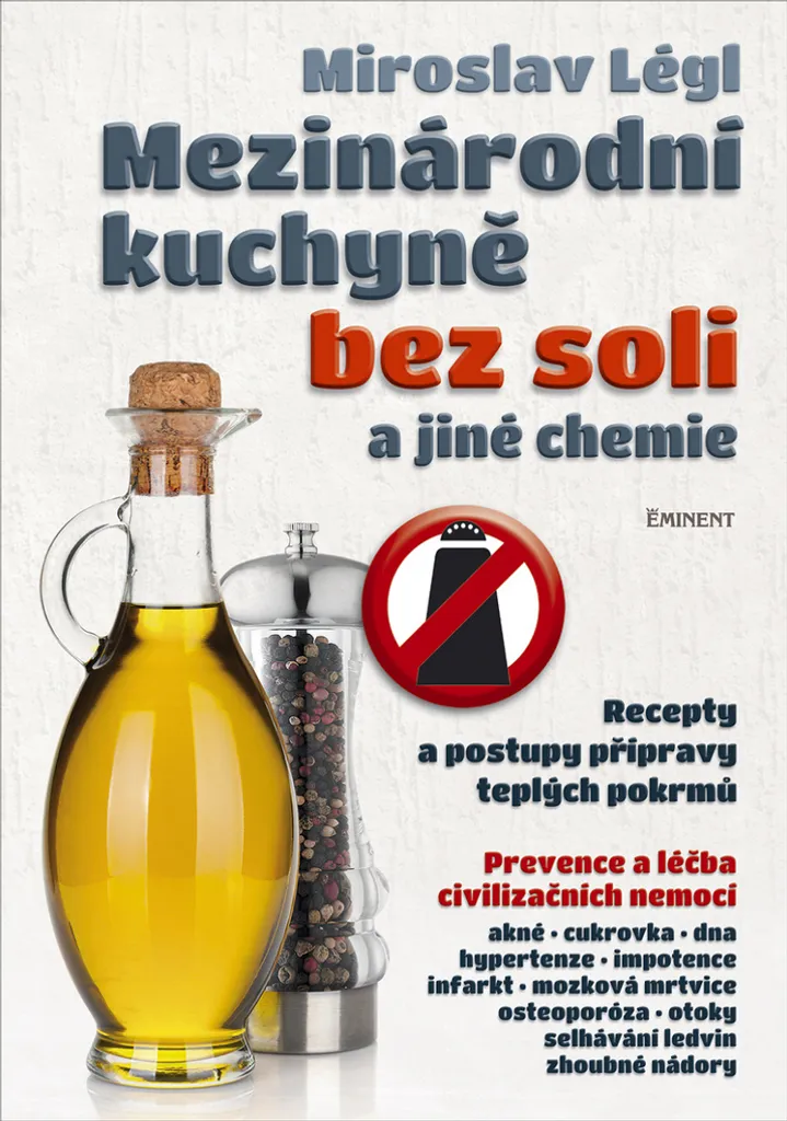 Cuisine saine sans sel ni chimie par Miroslav Légl - Format Broché