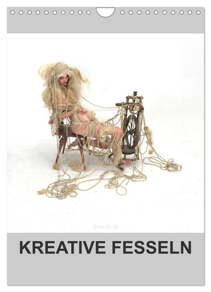 KREATIVE FESSELN (Wandkalender 2027 DIN A4 hoch), CALVENDO Monatskalender