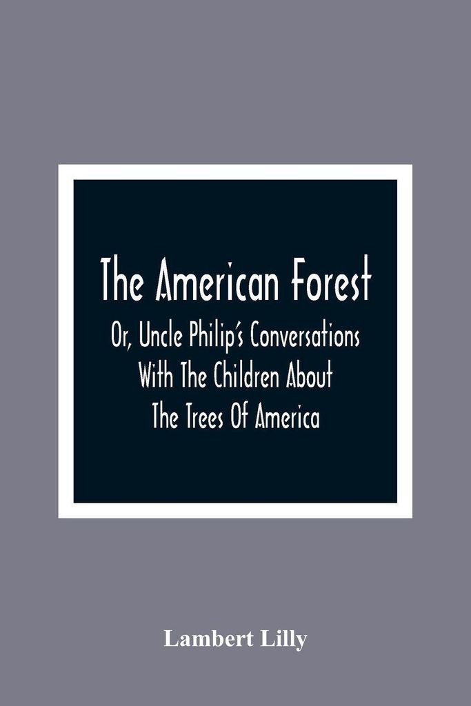 The American Forest