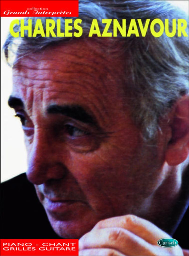 Charles Aznavour: LiederbuchKlavier/Gesang/Gitarre