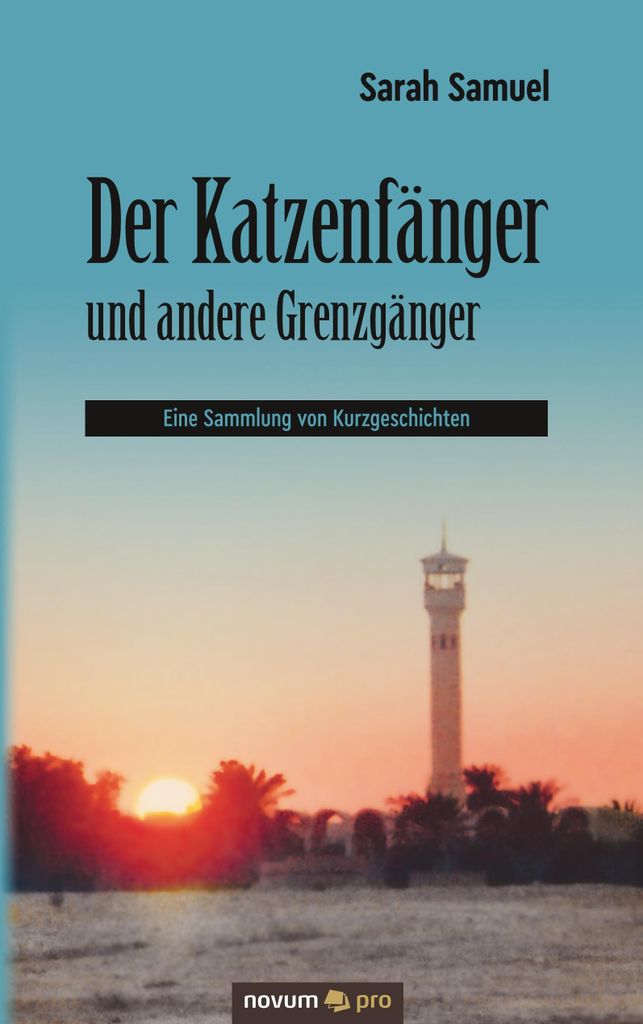 Der Katzenfänger und andere Grenzgänger