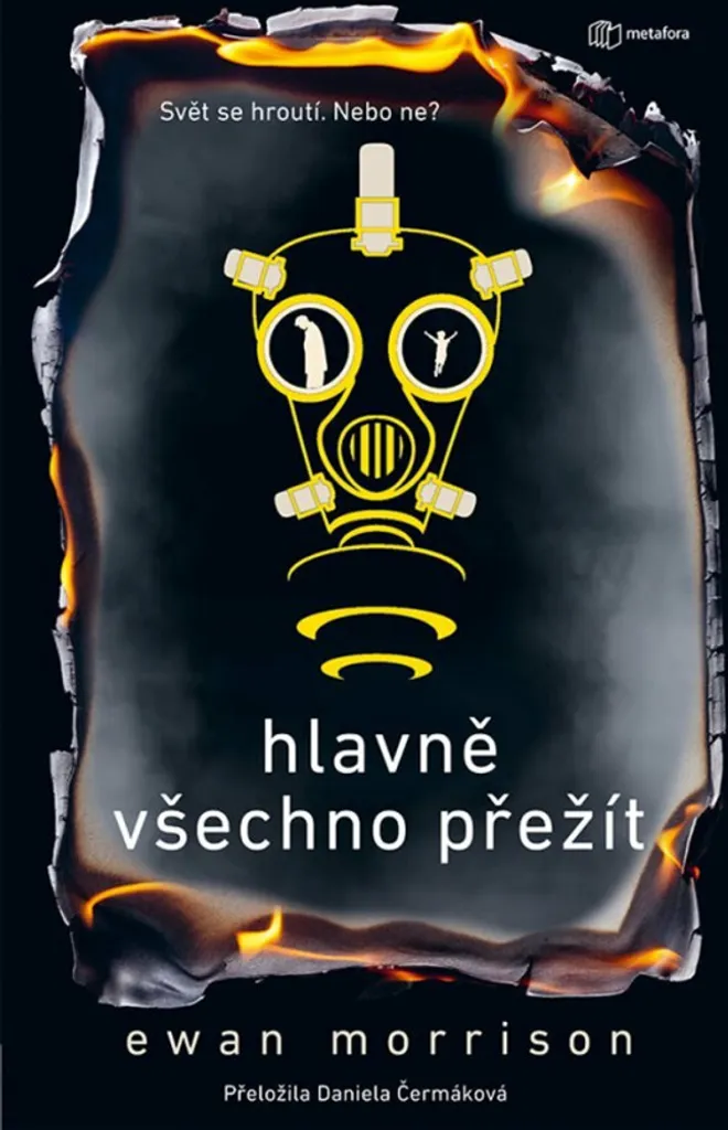 Hlavně všechno přežít avec illustrations et conseils survie forêt