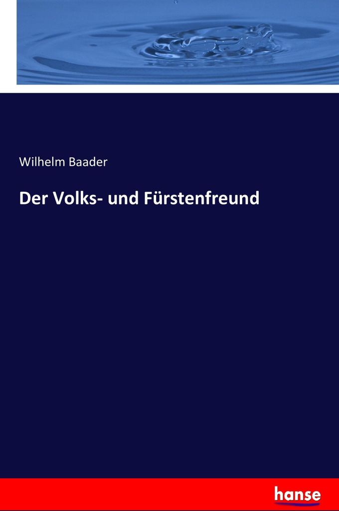 Der Volks- und Fürstenfreund