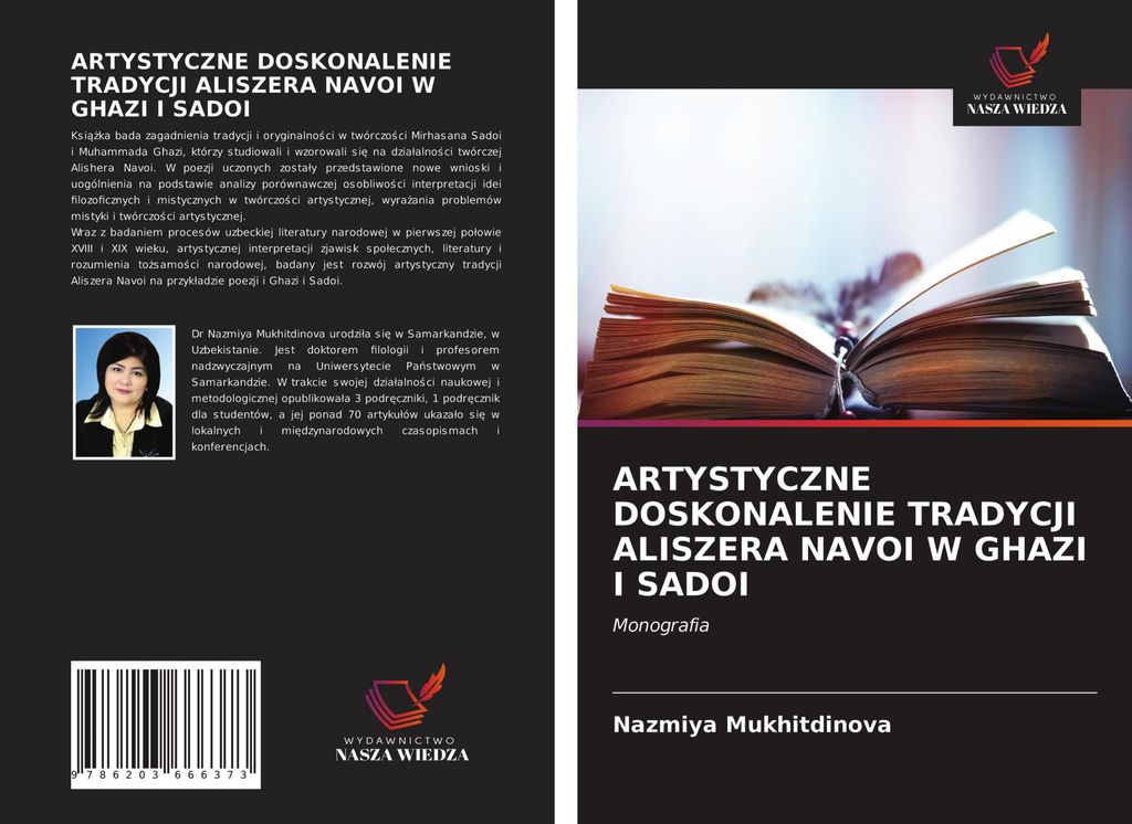 Artystyczne Doskonalenie Tradycji Aliszera Navoi W Ghazi I Sadoi