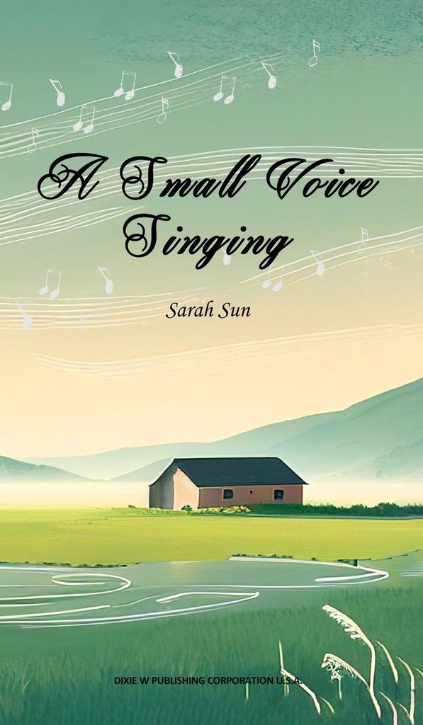A Small Voice Singing