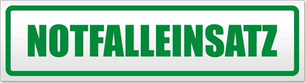 Notfalleinsatz Magnetschild Schild magnetisch