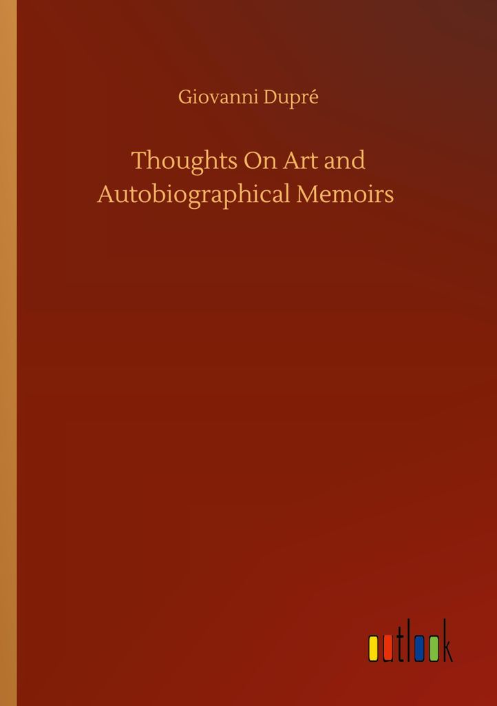 Thoughts On Art and Autobiographical Memoirs