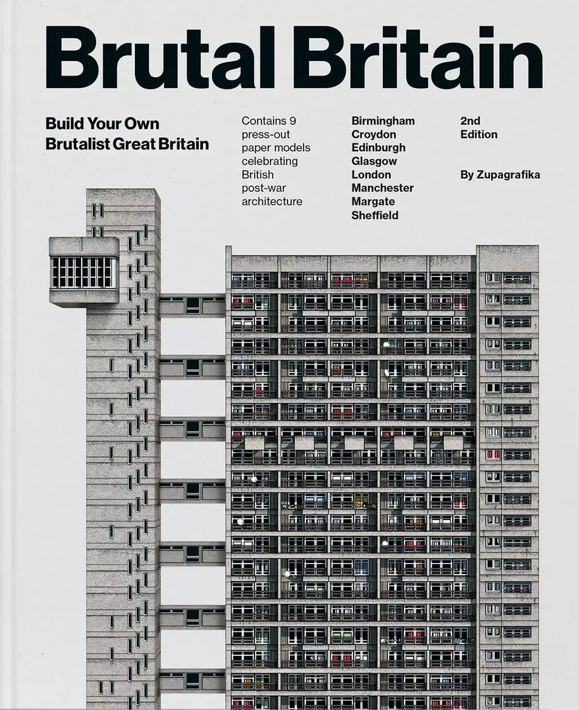 Livre Brutal Britain par Zupagrafika : l’architecture brutaliste anglaise