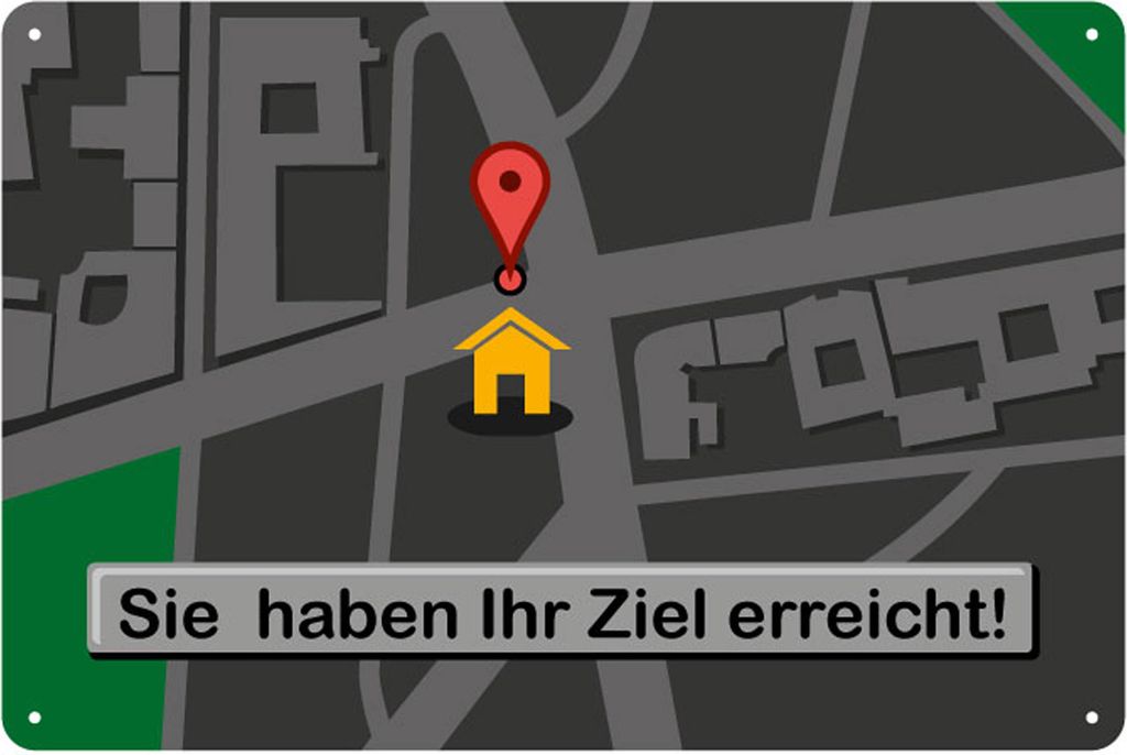 Ziel erreicht - Blech-Schild