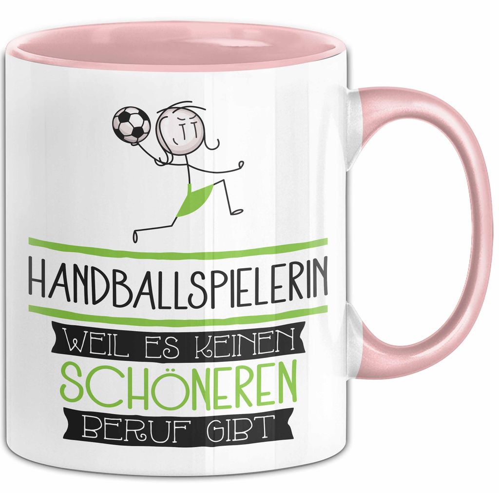 Handballspielerin Weil Es Keinen Schöneren Beruf Gibt Tasse Geschenk für Eine Handballspielerin Lustig (Rosa)