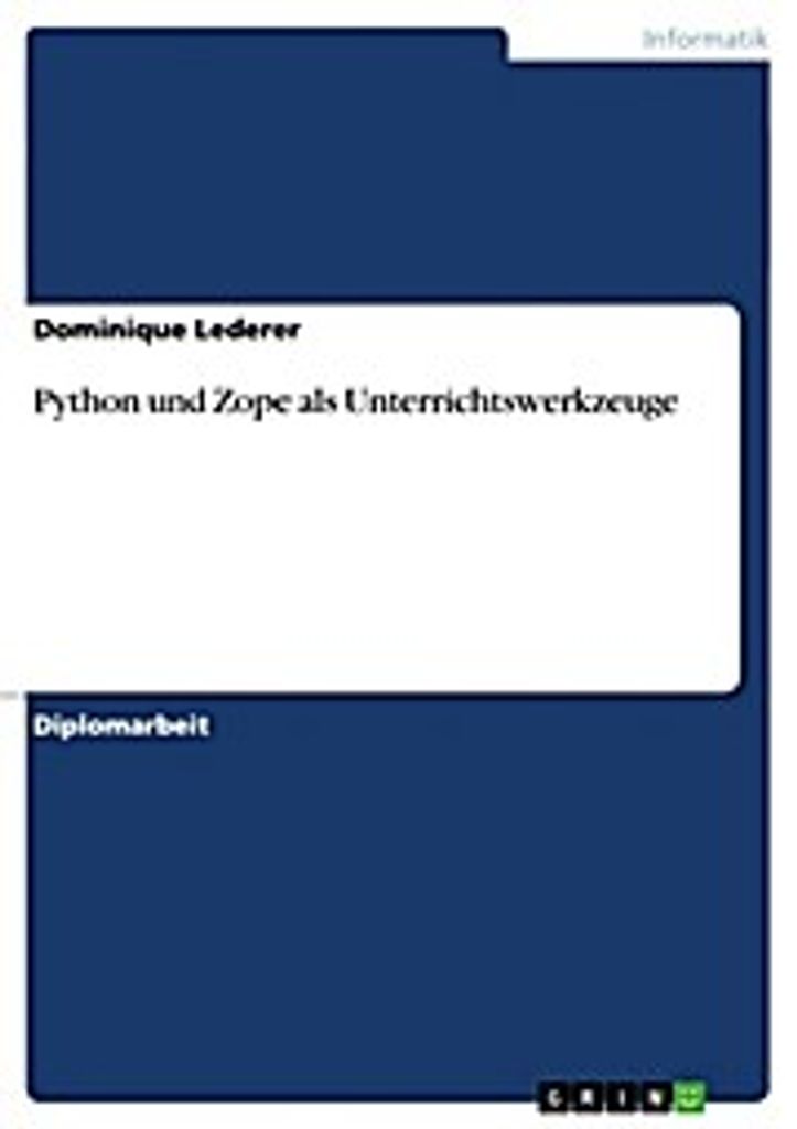 Python und Zope als Unterrichtswerkzeuge