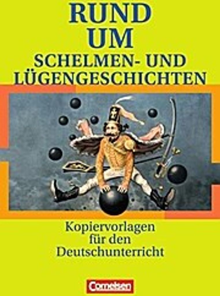 Rund um Schelmen- und Lügengeschichten