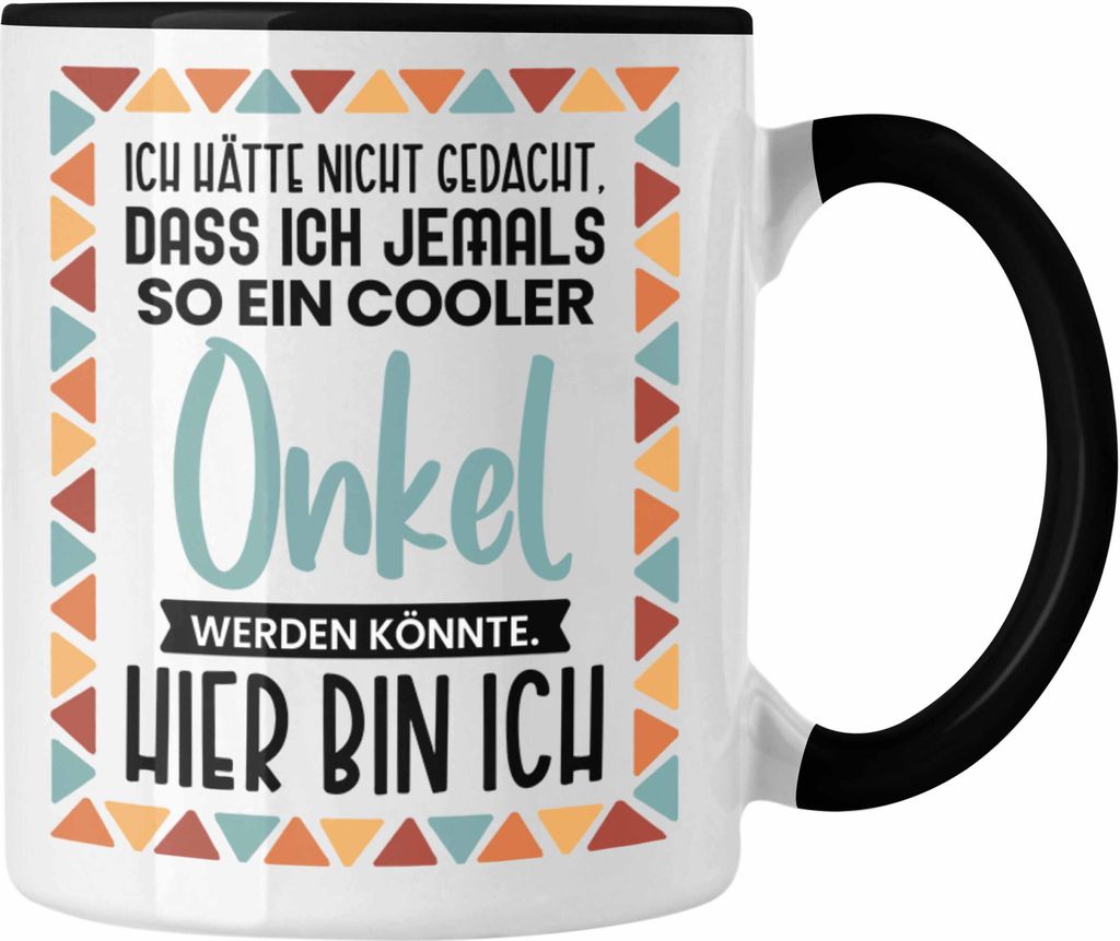 Trendation - Bester Onkel Ever Tasse Geschenk Geburtstag Weihnachten Lustig Geschenkideen von Nichte Lieblingsonkel Hier Bin Ich (Schwarz)