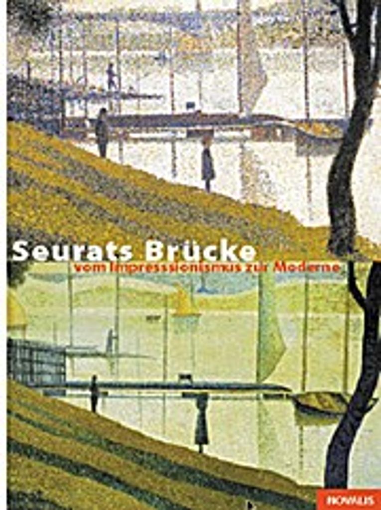 Seurats Brücke