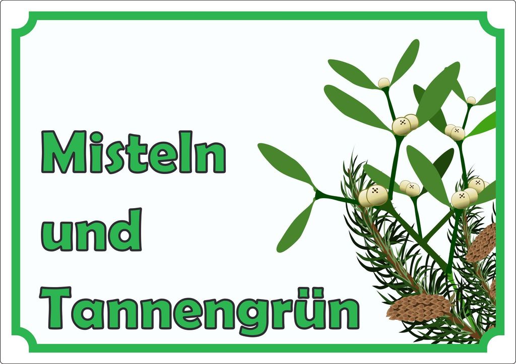 Misteln und Tannengrün Werbeaufkleber Hofladen Verkaufsförderung A1 (594x841mm)