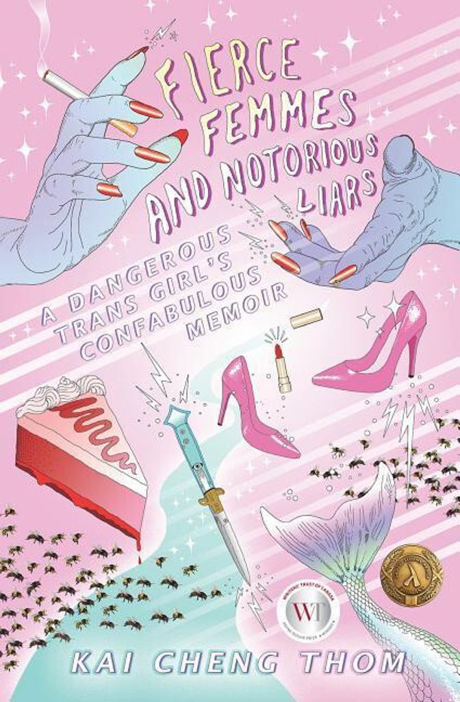 Fierce Femmes And Notorious Liars