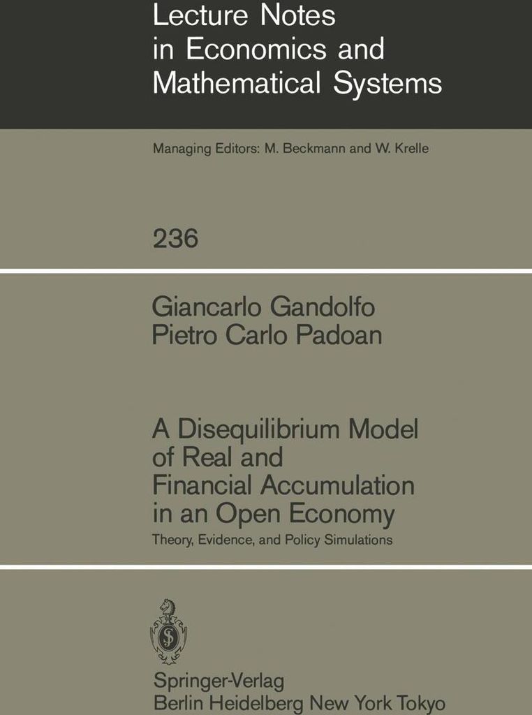 A Disequilibrium Model of Real and Financial Accumulation in an Open Economy