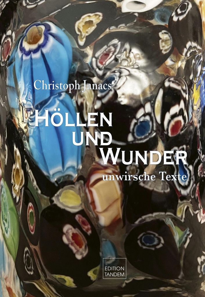 Höllen und Wunder