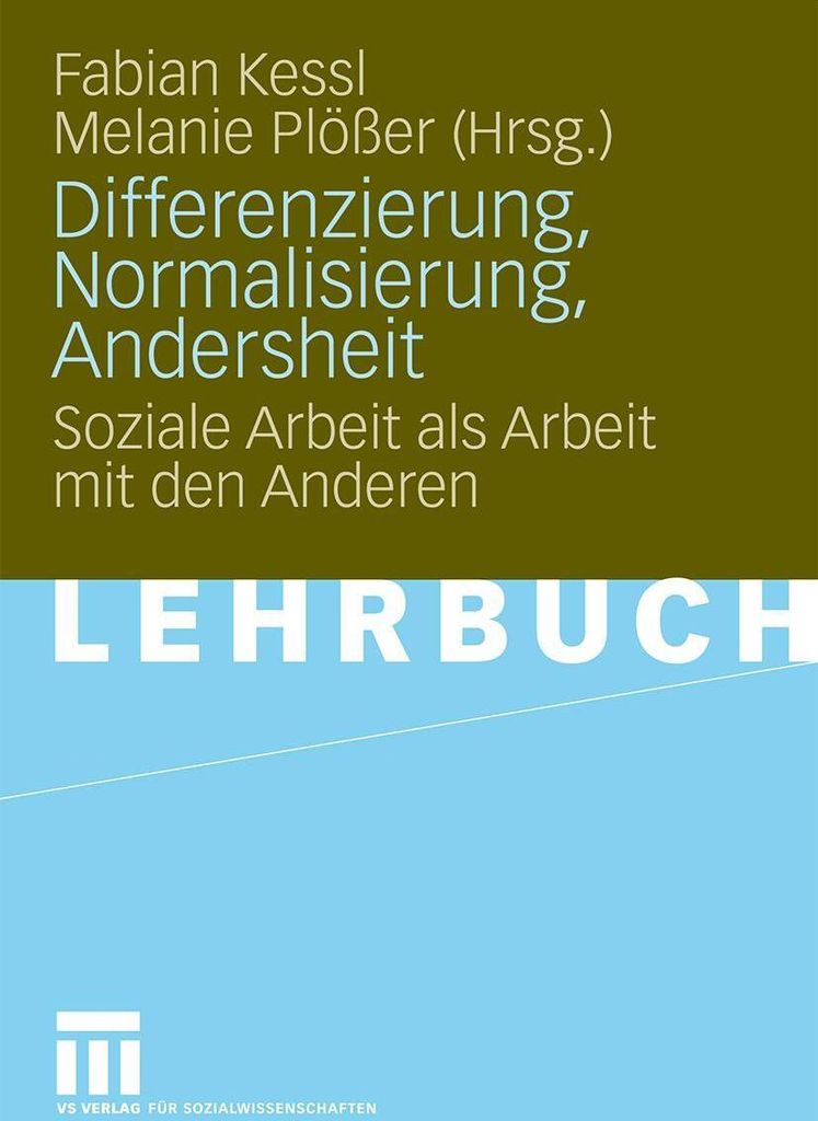 Differenzierung, Normalisierung, Andersheit