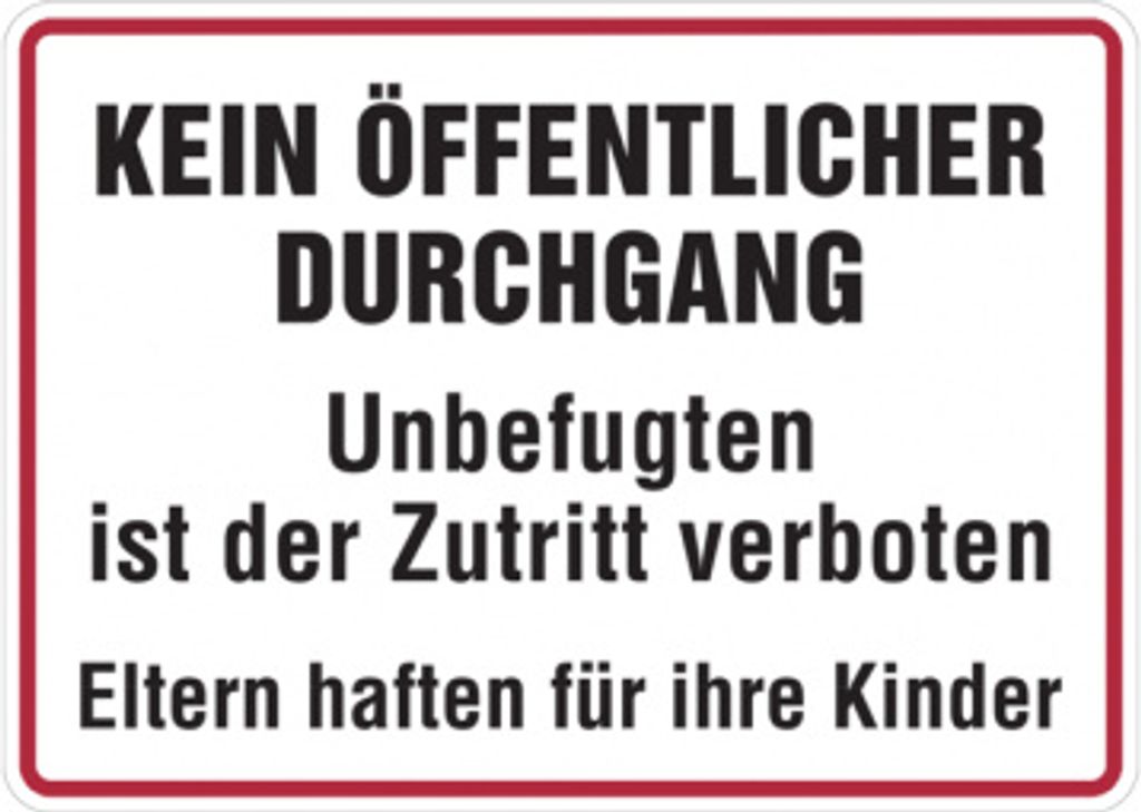 Dreifke Hinweisschild, Kein öffentlicher Durchgang, 250x350mm, Alu geprägt, ...
