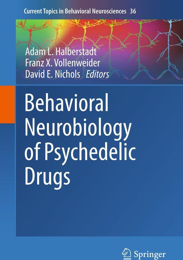 Behavioral Neurobiology of Psychedelic Drugs