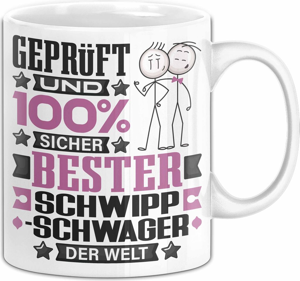 Schwippschwager Geschenk Lustiger Spruch für Schwippschwager Geschenkidee Bester Schwippschwager Der Welt (Weiß)